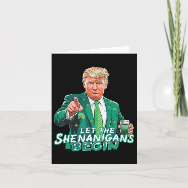 Carte Trump Laisse Les Shenanigans Commencer St Patrick' (Devant)