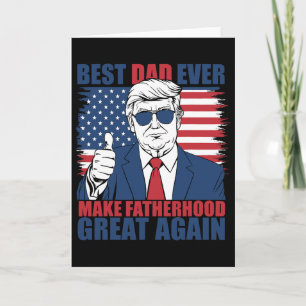 Carte Trump Meilleur Papa de la Fête des Pères Pour Touj