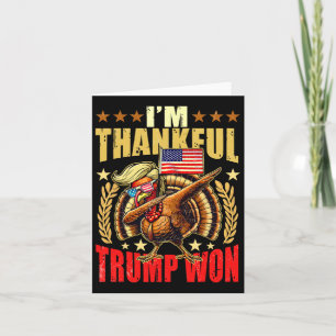 Carte Trump rend grand Thanksgiving à nouveau Je suis he