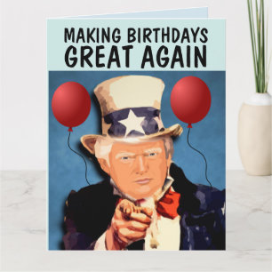 CARTE TRUMP RENDRE L'ANNIVERSAIRE GRAND À NOUVEAU