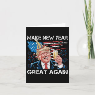 Carte Trump Rendre sa grandeur au Nouvel An Joyeux au No