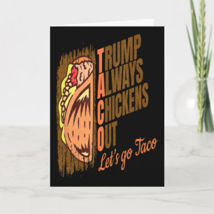Carte Trump se dégonfle toujours Drôle de Taco Trump 