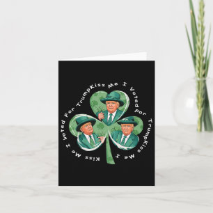 Carte Trump St Patrick's Day 2025 Drôle Embrassez-Moi J'