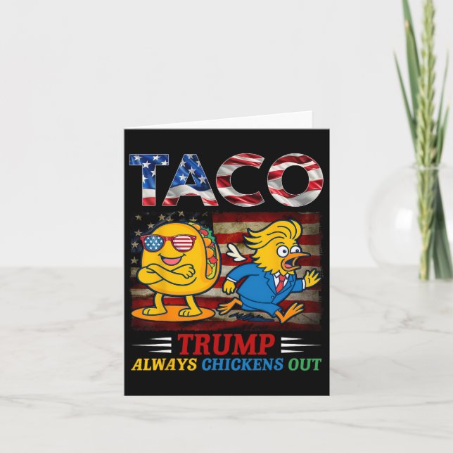 Carte Trump Taco Trump toujours poulets dehors 6 (Devant)