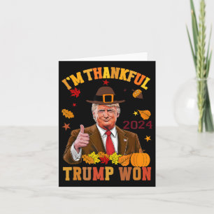 Carte Trump Thanksgiving Je remercie Trump Won 2