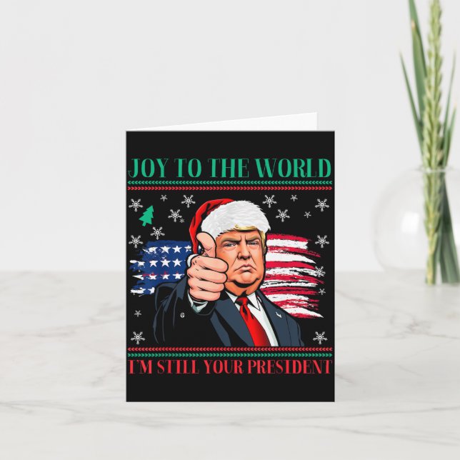 Carte Trump Ugly Christmas Pajamas - I'm Still Your Pres (Devant)