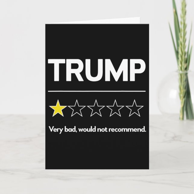 Carte Trump Very D Would Not Recommend Election Funny An (Devant)