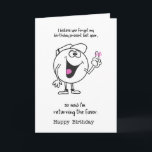 Carte tu as oublié mon cadeau d'anniversaire dernière an<br><div class="desc">Conçu par The Arty Apples Limited</div>