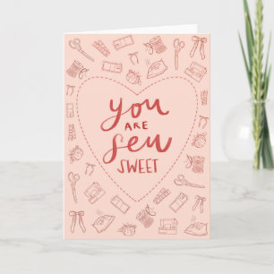 Carte Tu es une Saint-Valentin cousue d'amour