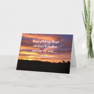 CARTE TU FAIS QUE LA VIE AIT UN SENS POUR MOI-AMOUR D'AN