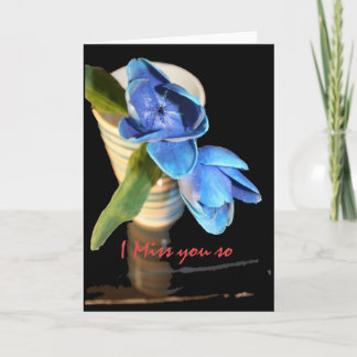 Carte Tu me manques tellement