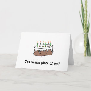 Carte Tu veux un morceau de moi ? Gâteau d'anniversaire
