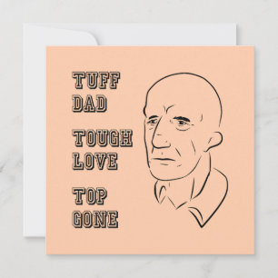 Carte Tuff Papa, Amour Dur, Top Gone