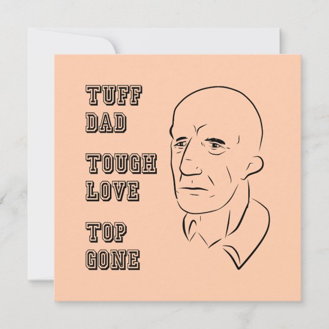 Carte Tuff Papa, Amour Dur, Top Gone (Devant)