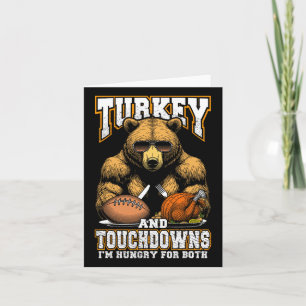 Carte Turquie Et Touchdowns Drôle Thanksgiving Hungry Be