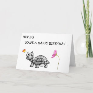 CARTE TURTLE DIT QUE SIS NE FÊTE PAS SANS MOI !