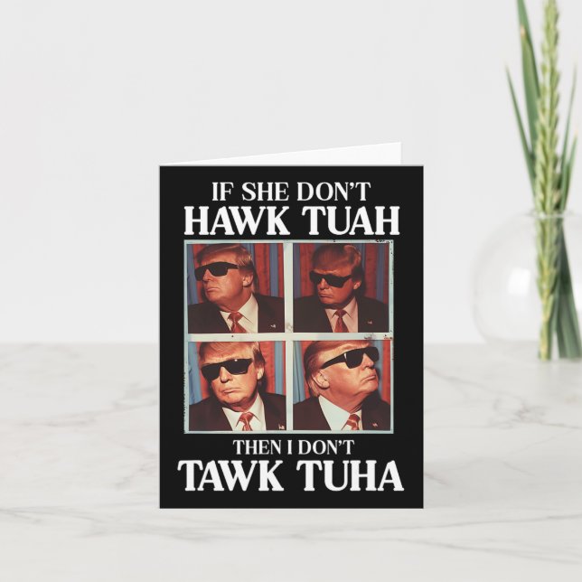 Carte Tush 2024 Hawk Tuah Trump Embarring Airport (Devant)