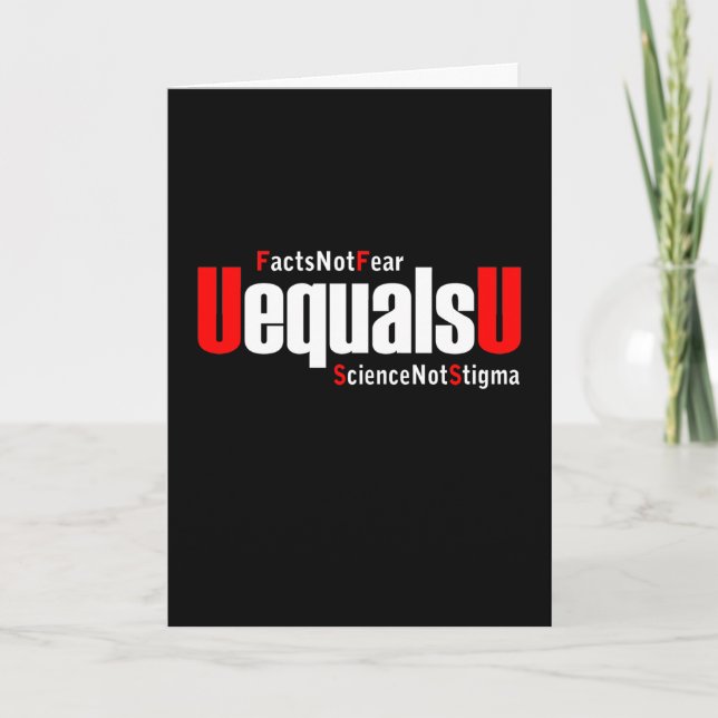 Carte UEqualsU VIH Faits Pas peur Science Pas Stigmatism (Devant)