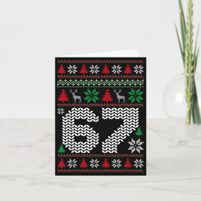 Carte Ugly Christmas Sweater 67 Six Seven 6 7 Meme Funny (Devant)