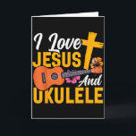 Carte Ukulele Hawaïen Uke Jésus Foi Chrétien J'Aime<br><div class="desc">Ukulele Hawaïen Uke Jésus Foi Chrétien J'Aime Jésus Et</div>