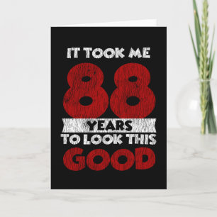 Carte Un Anniversaire de 88 ans m'a fait bonne apparence