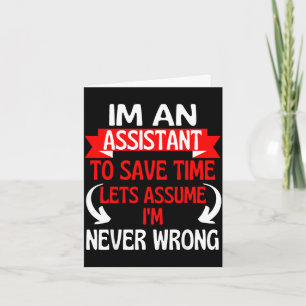 Carte Un assistant pour gagner du temps, supposons que W
