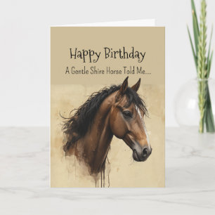 Carte Un Cheval Shire Personnalité Anniversaire