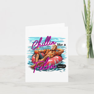 Carte Un Chillin Comme Un Felon Drôle Trump Pour Le Prés