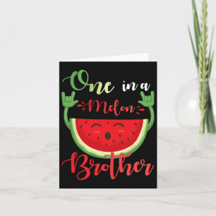 Carte Un Dans Un Frère Melon Drôle Anniversaire Correspo