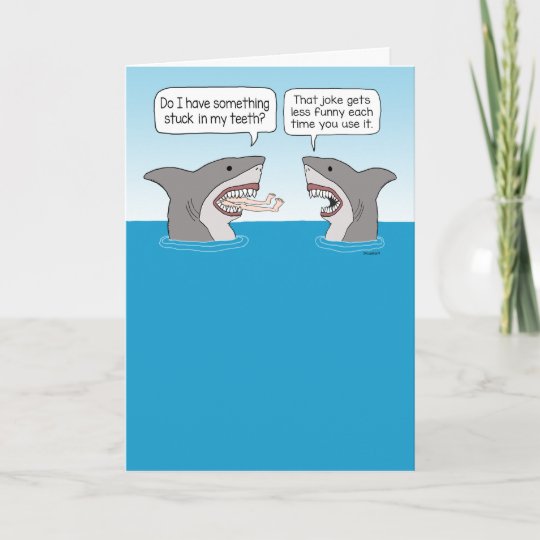 Carte Un Drole De Requin Fait Une Mauvaise Blague Pour L Zazzle Fr