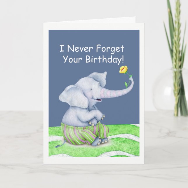 Carte Un éléphant n'oublie jamais ton anniversaire (Devant)
