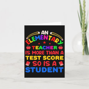 Carte Un Enseignant Primaire Est Plus Qu'Un Test Score 1