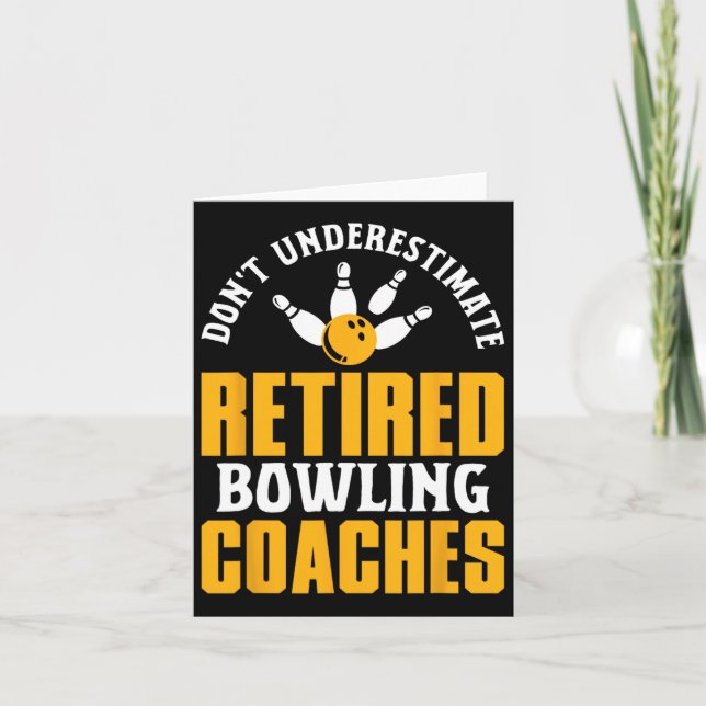 Carte Un entraîneur de bowling à la retraite dit retrait (Devant)