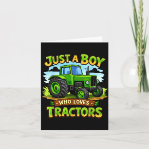 Carte Un garçon qui aime les tracteurs drôle anniversair