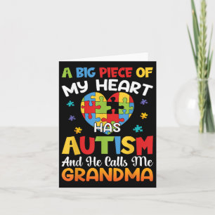 Carte Un Gros Morceau De Mon Coeur A L'Autisme Et Il M'A