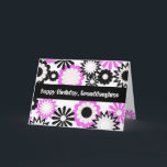 Carte Un jour pour un grand-père, un jour pour un autre.<br><div class="desc">Bold,  rose,  white and black flowers with a retro look,  are featured on this birthday greeting for a granddaughter. My Funny Mind Greetings The inside of this card has been left blank so that you may add your own words or mouvments .</div>