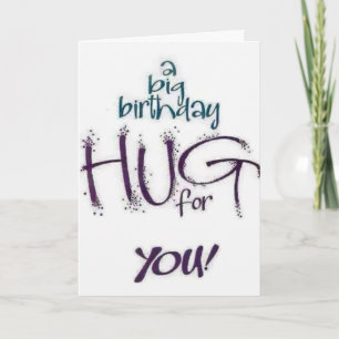 CARTE UN * KISS* ET UN * HUG* POUR VOTRE * ANNIVERSAIRE*