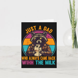 Carte Un papa qui est revenu avec le lait Fête des pères