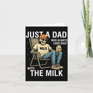 Carte Un papa qui est revenu avec le lait pour la fête d
