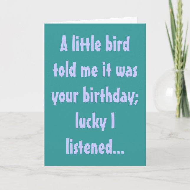 Carte Un petit oiseau m'a dit que c'était ton anniversai (Devant)