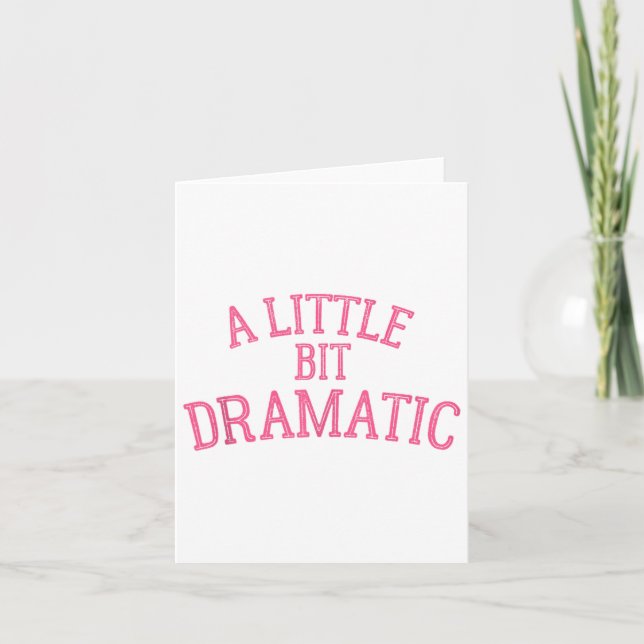 Carte Un peu dramatique  (Devant)