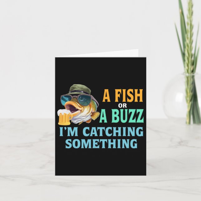 Carte Un poisson ou un buzz Je attrape quelque chose de  (Devant)