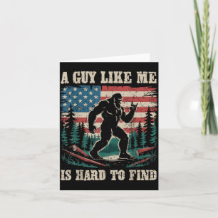 Carte Un type comme est difficile à trouver Bigfoot drôl