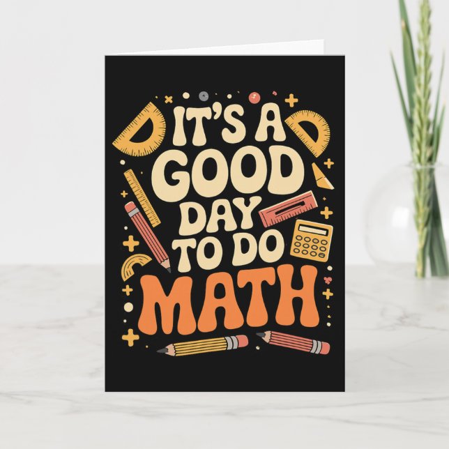 Carte Une bonne journée pour faire des maths Professeur  (Devant)