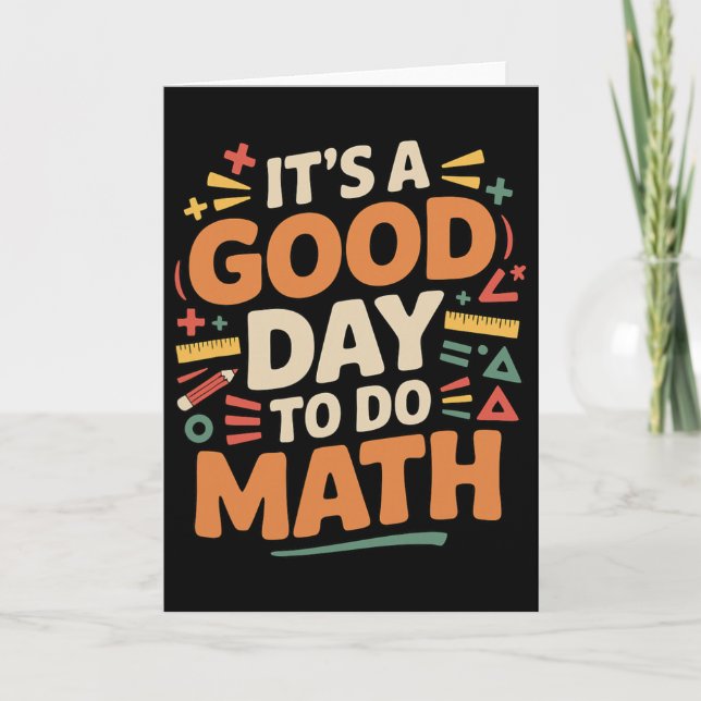 Carte Une Bonne Journée Pour Faire Des Maths Professeur  (Devant)