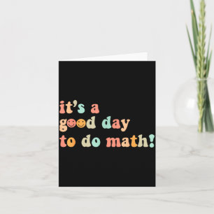 Carte Une Bonne Journée Pour Faire Des Maths Professeur