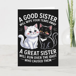 Carte Une bonne sœur essuiera vos larmes Chat à thème