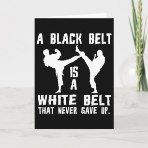 Carte Une ceinture noire est une ceinture blanche qui n'
