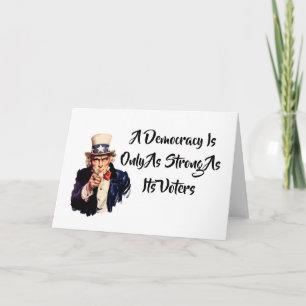 Carte Une Démocratie N'Est Que Aussi Forte Que Ses Élect
