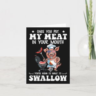 Carte Une Fois Que Vous Avez Mis Ma Viande Dans Votre Bo